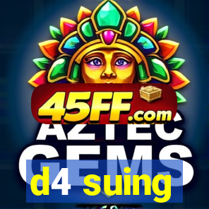 d4 suing